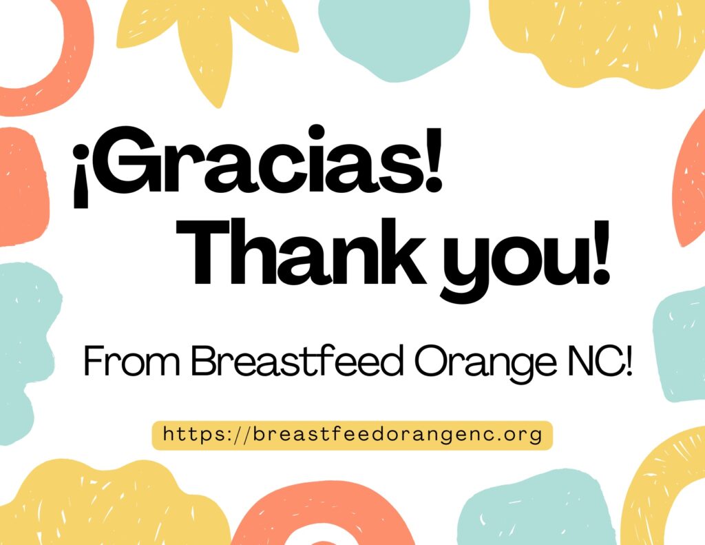 Text surrounded by stars and circles: Gracias! Thank you! from Breastfeed Orange NC https://breastfeedorangenc.org